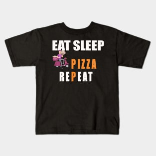 Eat Sleep deliver Pizza Repeat Kids T-Shirt